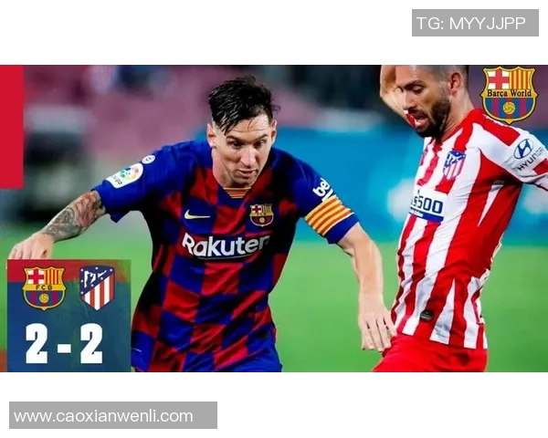 中超激战巴萨险胜里昂神扑瞬间点燃全场激情