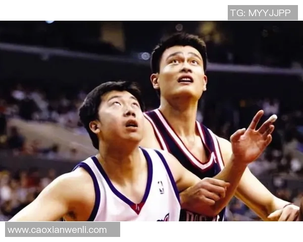 姚明在CBA的辉煌表现与对中国篮球发展的深远影响分析