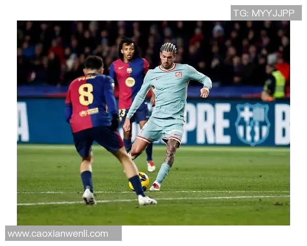 意甲大战：马竞狂胜切尔西四球大捷全场沸腾赛后分析引发热议