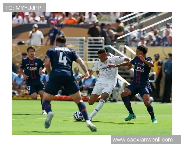 西甲激情对决巴黎圣日耳曼大胜尤文图斯引爆全场热情点评