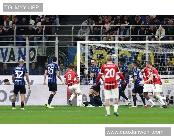 意甲激战：里昂逆转国米点球大战引爆全场精彩瞬间回顾