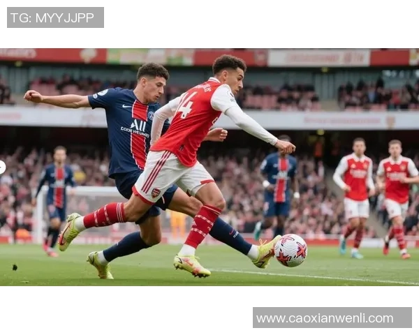 英超精彩对决巴黎圣日耳曼与阿森纳战成平局乌龙球成焦点